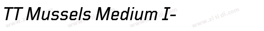 TT Mussels Medium I字体转换